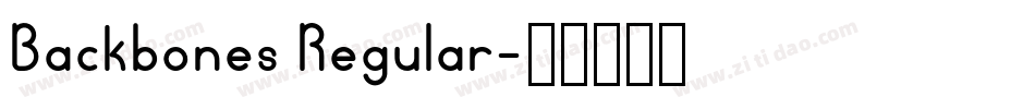 Backbones Regular字体转换